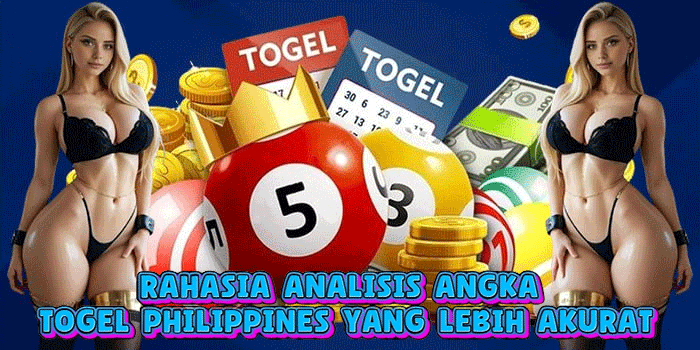 Rahasia Analisis Angka Togel Philippines Yang Lebih Akurat